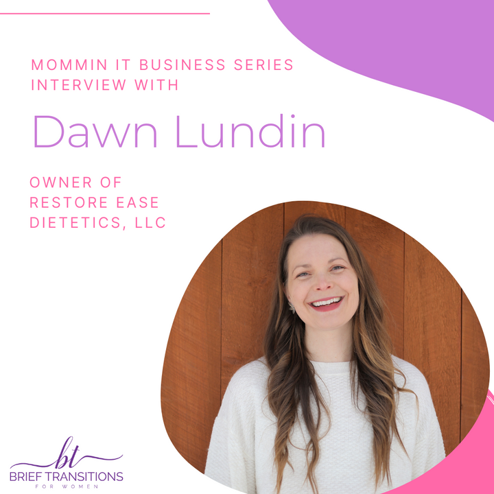 Restore Ease Dietetics, LLC - An Interview with Dawn Lundin