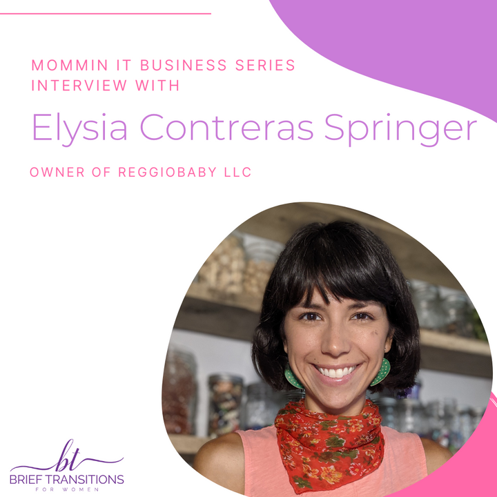 ReggioBaby LLC - An Interview with Elysia Contreras Springer